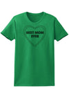 Best Mom Ever Heart Text Womens T-Shirt-Womens T-Shirt-TooLoud-Kelly-Green-X-Small-Davson Sales