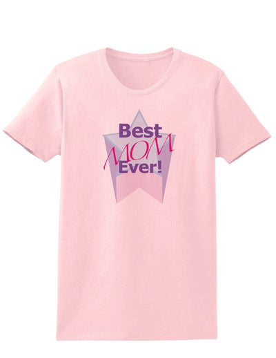 Best Mom Ever Womens T-Shirt-Womens T-Shirt-TooLoud-PalePink-X-Small-Davson Sales