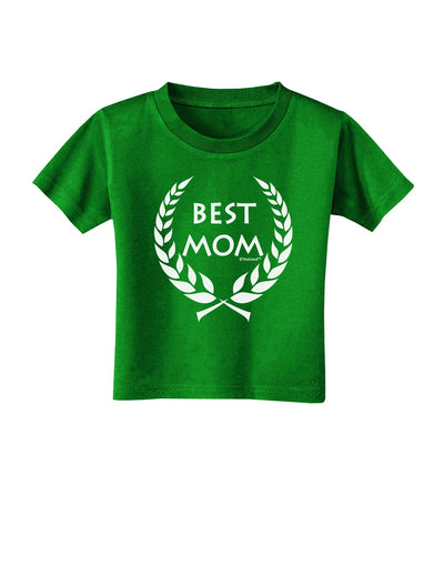 Best Mom - Wreath Design Toddler T-Shirt Dark by TooLoud-Toddler T-Shirt-TooLoud-Clover-Green-2T-Davson Sales