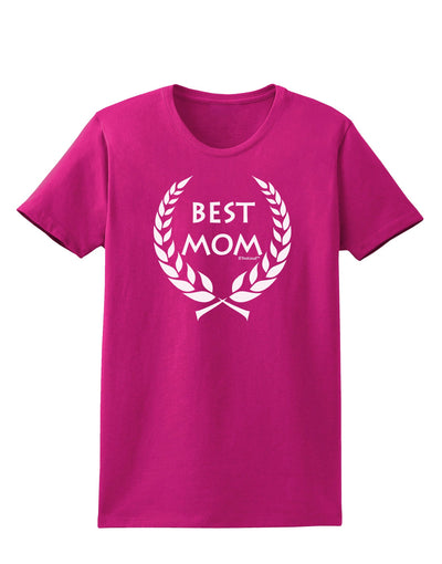 Best Mom - Wreath Design Womens Dark T-Shirt by TooLoud-Womens T-Shirt-TooLoud-Hot-Pink-Small-Davson Sales