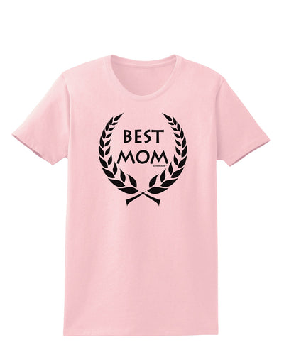 Best Mom - Wreath Design Womens T-Shirt by TooLoud-Womens T-Shirt-TooLoud-PalePink-X-Small-Davson Sales