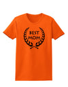 Best Mom - Wreath Design Womens T-Shirt by TooLoud-Womens T-Shirt-TooLoud-Orange-X-Small-Davson Sales