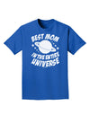 Best Mom in the Entire Universe Adult Dark T-Shirt by TooLoud-Mens T-Shirt-TooLoud-Royal-Blue-Small-Davson Sales