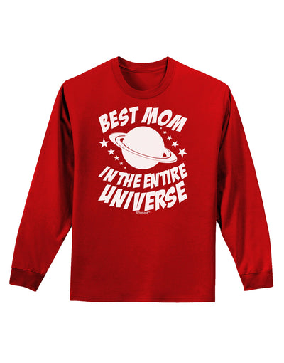 Best Mom in the Entire Universe Adult Long Sleeve Dark T-Shirt by TooLoud-TooLoud-Red-Small-Davson Sales