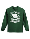 Best Mom in the Entire Universe Adult Long Sleeve Dark T-Shirt by TooLoud-TooLoud-Dark-Green-Small-Davson Sales