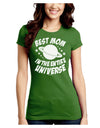 Best Mom in the Entire Universe Juniors Crew Dark T-Shirt by TooLoud-T-Shirts Juniors Tops-TooLoud-Kiwi-Green-Juniors Fitted X-Small-Davson Sales