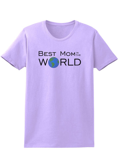 Best Mom in the World Womens T-Shirt-Womens T-Shirt-TooLoud-Lavender-X-Small-Davson Sales