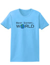 Best Sister in the World Womens T-Shirt-Womens T-Shirt-TooLoud-Aquatic-Blue-X-Small-Davson Sales