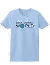 Best Sister in the World Womens T-Shirt-Womens T-Shirt-TooLoud-Light-Blue-X-Small-Davson Sales