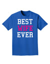 Best Wife Ever Adult Dark T-Shirt-Mens T-Shirt-TooLoud-Royal-Blue-Small-Davson Sales