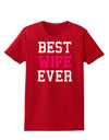 Best Wife Ever Womens Dark T-Shirt-TooLoud-Red-X-Small-Davson Sales