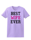 Best Wife Ever Womens T-Shirt-Womens T-Shirt-TooLoud-Lavender-X-Small-Davson Sales