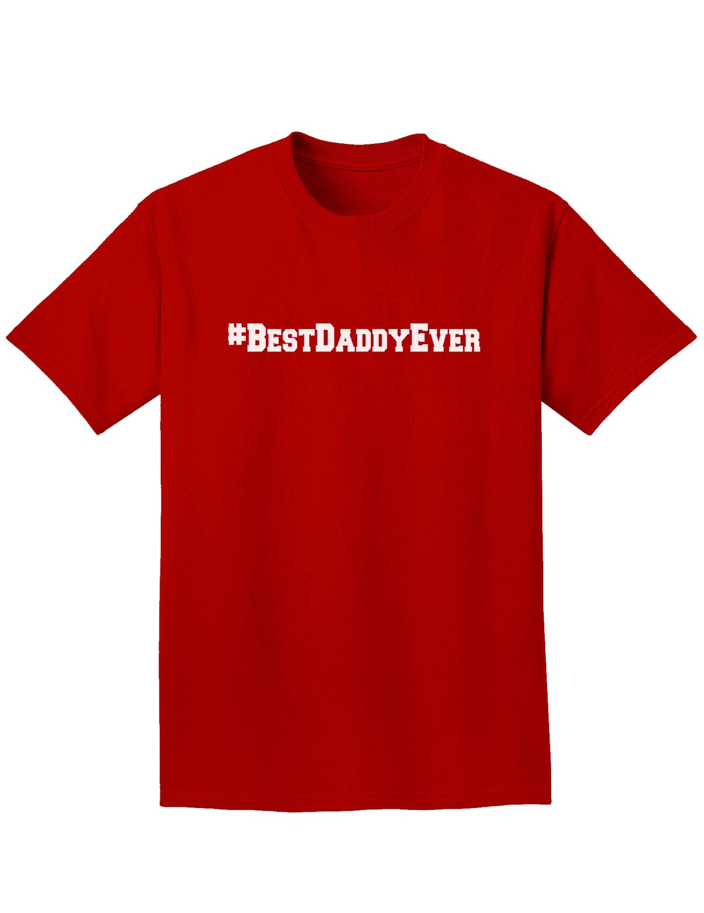 #BestDaddyEver Adult Dark T-Shirt-Mens T-Shirt-TooLoud-Red-Small-Davson Sales
