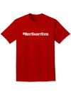 #BestDaddyEver Adult Dark T-Shirt-Mens T-Shirt-TooLoud-Red-Small-Davson Sales
