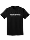#BestDaddyEver Adult Dark T-Shirt-Mens T-Shirt-TooLoud-Black-Small-Davson Sales