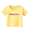 #BestGrandmaEver Infant T-Shirt-Infant T-Shirt-TooLoud-Daffodil-Yellow-06-Months-Davson Sales