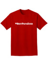 #BestPapaEver Adult Dark T-Shirt-Mens T-Shirt-TooLoud-Red-Small-Davson Sales