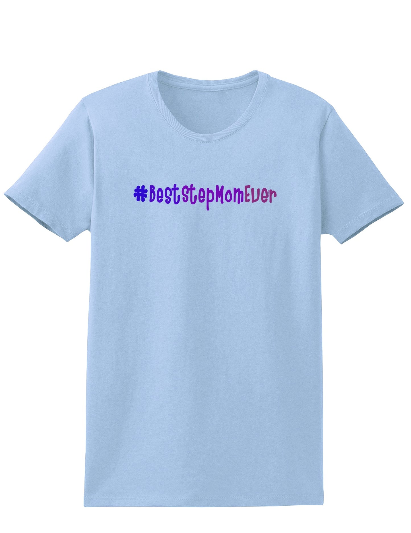 #BestStepMomEver Womens T-Shirt-Womens T-Shirt-TooLoud-Light-Blue-X-Small-Davson Sales