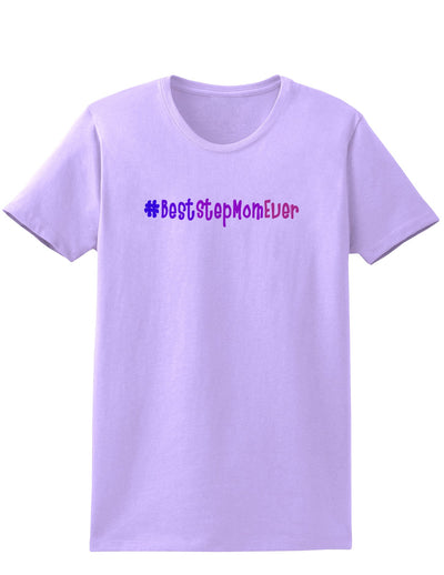 #BestStepMomEver Womens T-Shirt-Womens T-Shirt-TooLoud-Lavender-X-Small-Davson Sales