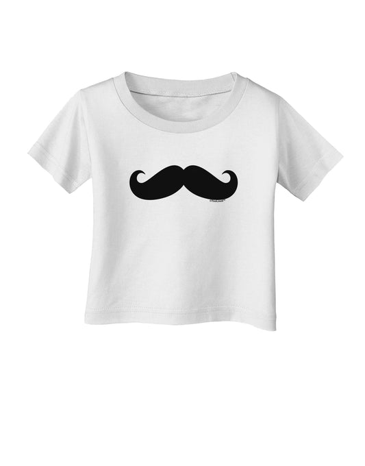 Big Fancy Mustache Infant T-Shirt-Infant T-Shirt-TooLoud-White-06-Months-Davson Sales