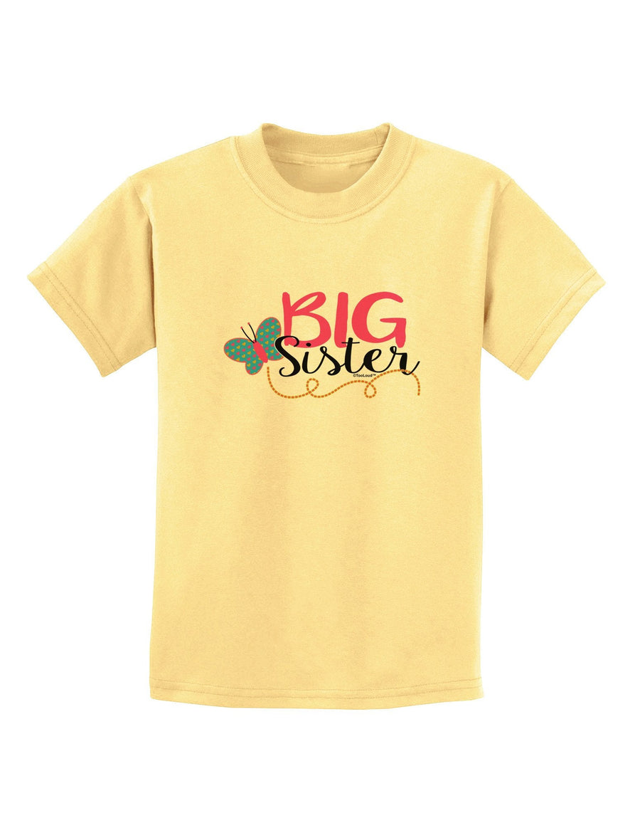 Big Sister Childrens T-Shirt-Childrens T-Shirt-TooLoud-White-X-Large-Davson Sales