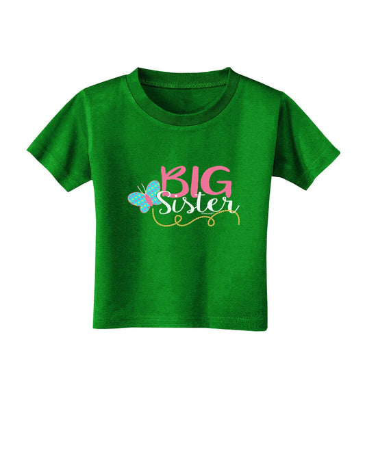 Big Sister Toddler T-Shirt Dark-Toddler T-Shirt-TooLoud-Clover-Green-4T-Davson Sales