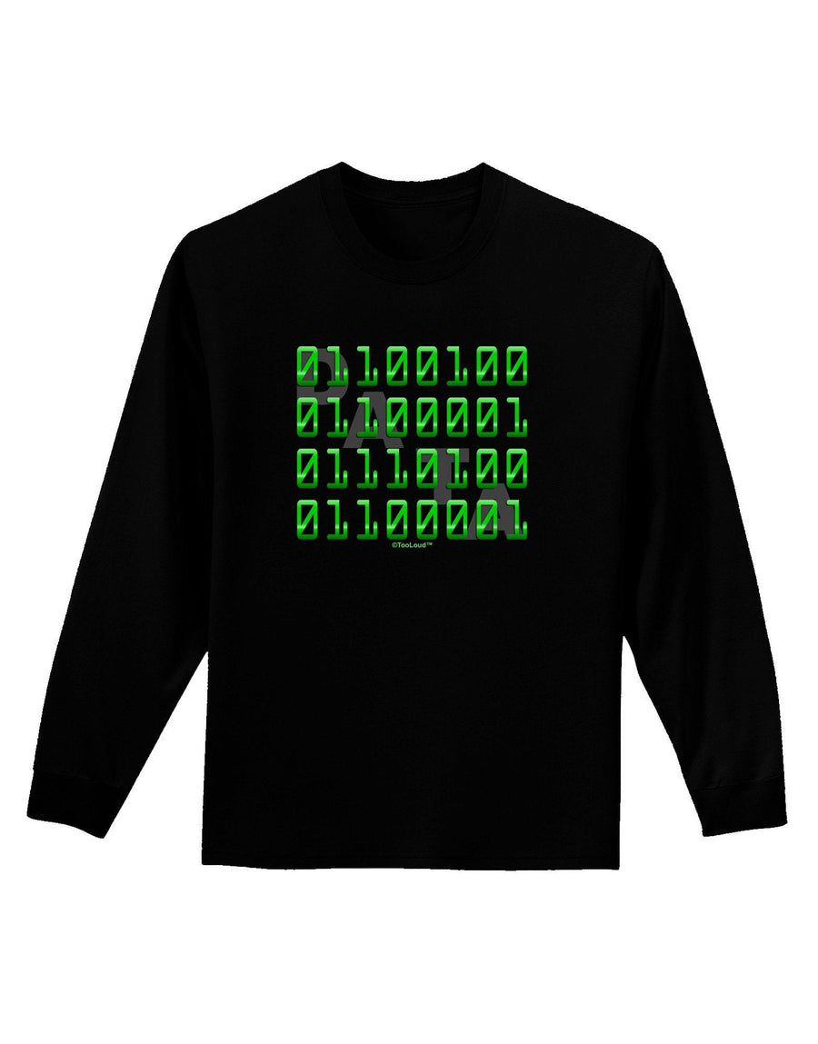 Binary Data Green Adult Long Sleeve Dark T-Shirt-TooLoud-Black-XX-Large-Davson Sales