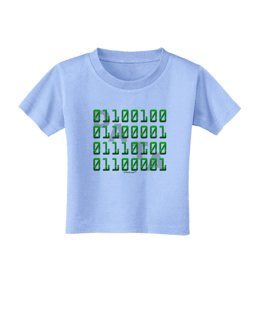 Binary Data Green Toddler T-Shirt-Toddler T-Shirt-TooLoud-Lime-Green-4T-Davson Sales