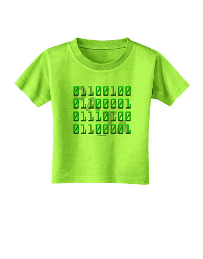 Binary Data Green Toddler T-Shirt-Toddler T-Shirt-TooLoud-Lime-Green-4T-Davson Sales