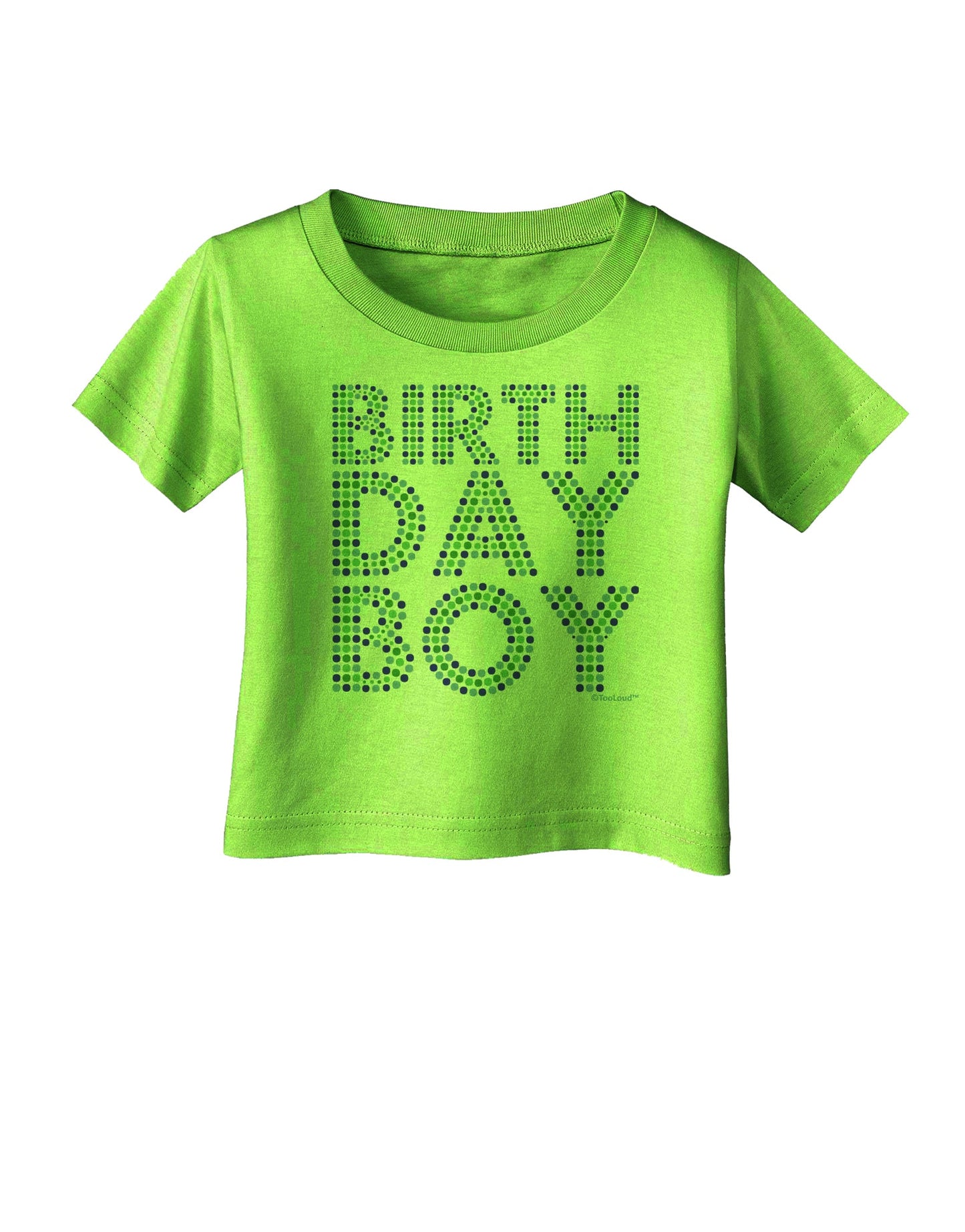 Birthday Boy - Blue and Green Dots Infant T-Shirt by TooLoud-Infant T-Shirt-TooLoud-Lime-Green-06-Months-Davson Sales