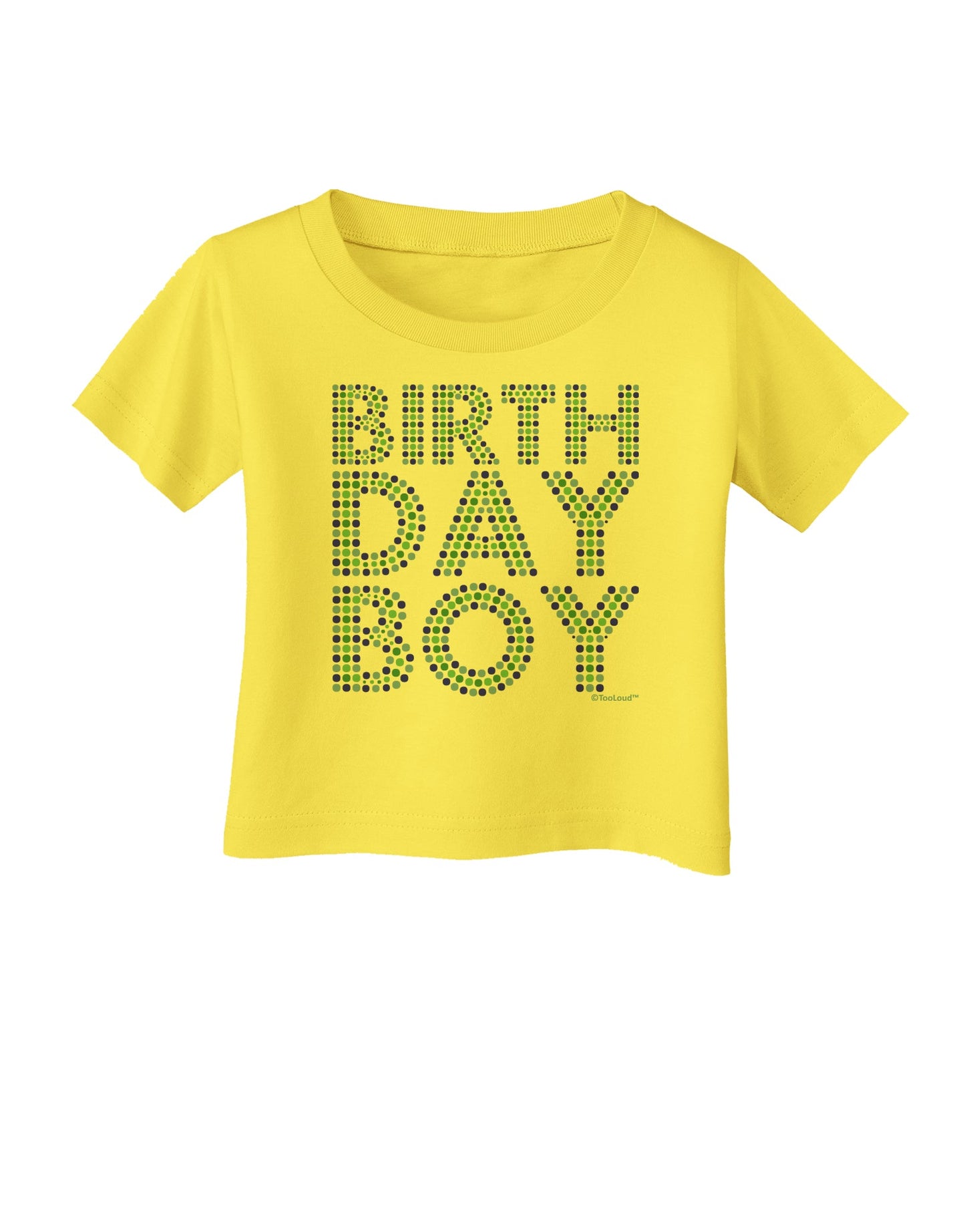 Birthday Boy - Blue and Green Dots Infant T-Shirt by TooLoud-Infant T-Shirt-TooLoud-Yellow-06-Months-Davson Sales