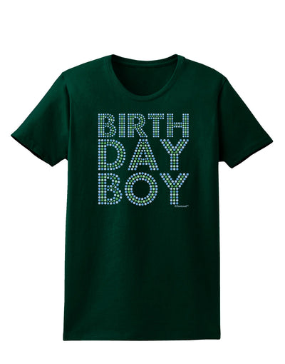 Birthday Boy - Blue and Green Dots Womens Dark T-Shirt by TooLoud-Womens T-Shirt-TooLoud-Forest-Green-Small-Davson Sales