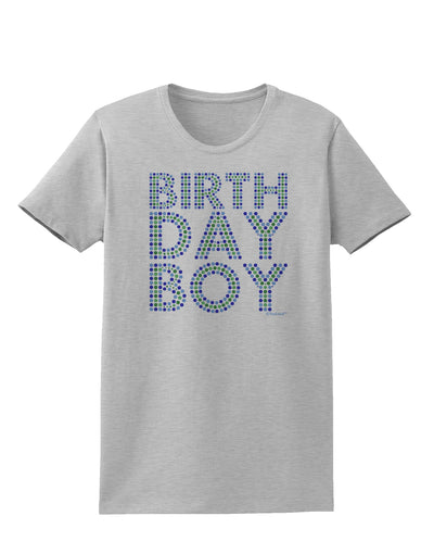 Birthday Boy - Blue and Green Dots Womens T-Shirt by TooLoud-Womens T-Shirt-TooLoud-AshGray-X-Small-Davson Sales