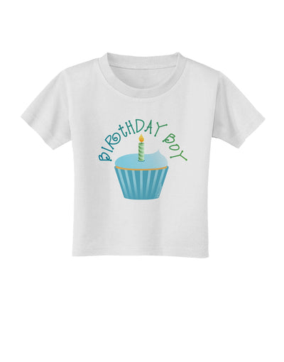 Birthday Boy - Candle Cupcake Toddler T-Shirt by TooLoud-Toddler T-Shirt-TooLoud-White-2T-Davson Sales