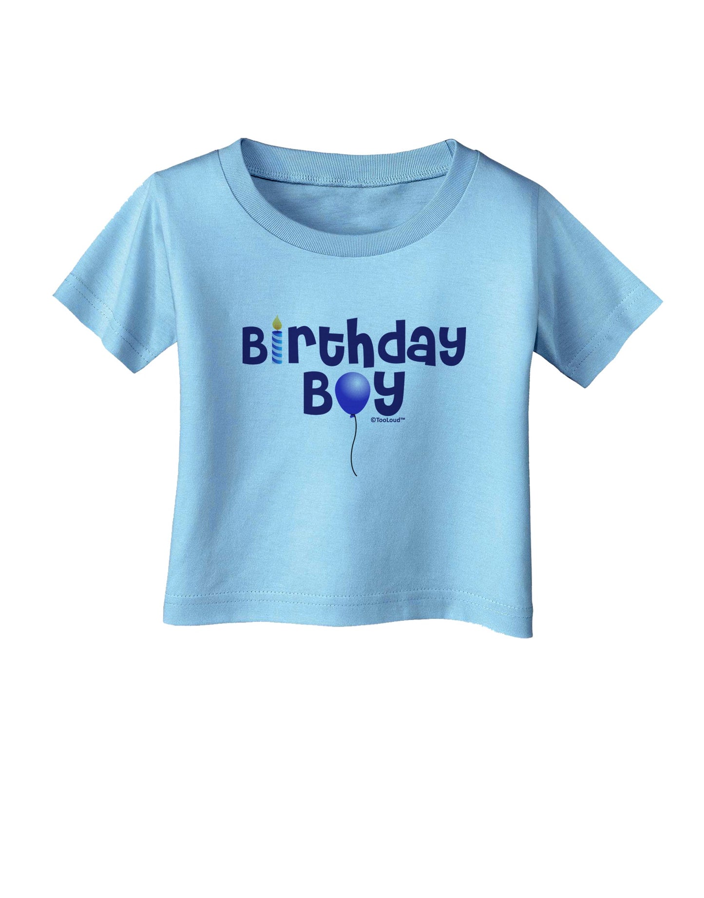 Birthday Boy - Candle and Balloon Infant T-Shirt by TooLoud-Infant T-Shirt-TooLoud-Aquatic-Blue-06-Months-Davson Sales