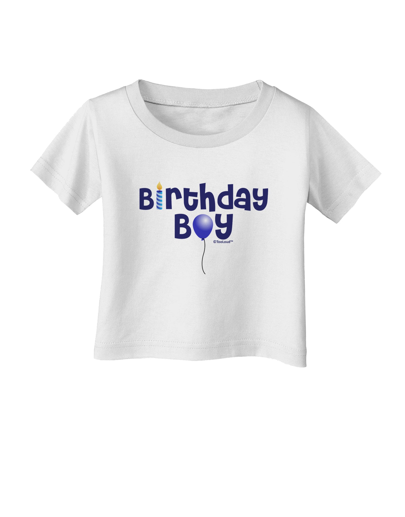 Birthday Boy - Candle and Balloon Infant T-Shirt by TooLoud-Infant T-Shirt-TooLoud-White-06-Months-Davson Sales