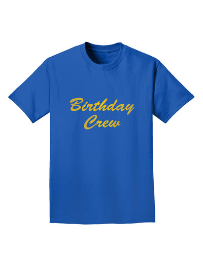 Birthday Crew Text Adult Dark T-Shirt by TooLoud-Mens T-Shirt-TooLoud-Royal-Blue-Small-Davson Sales