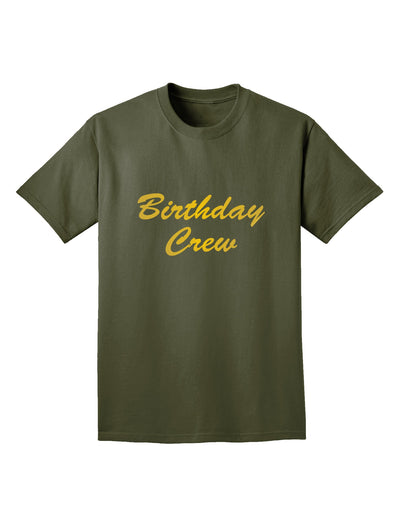 Birthday Crew Text Adult Dark T-Shirt by TooLoud-Mens T-Shirt-TooLoud-Military-Green-Small-Davson Sales