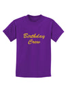 Birthday Crew Text Childrens Dark T-Shirt by TooLoud-Childrens T-Shirt-TooLoud-Purple-X-Small-Davson Sales