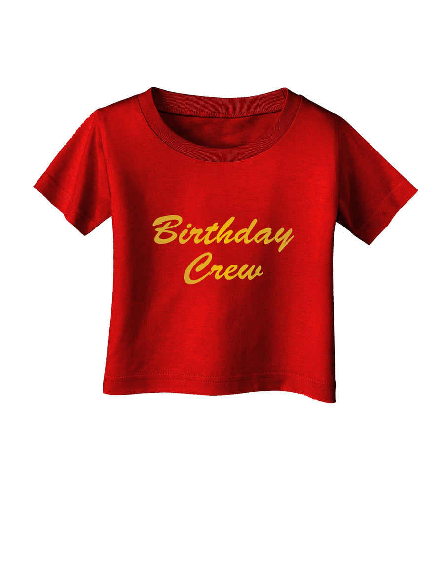 Birthday Crew Text Infant T-Shirt Dark by TooLoud-TooLoud-Black-06-Months-Davson Sales