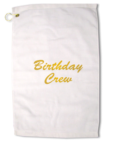 Birthday Crew Text Premium Cotton Golf Towel - 16 x 25 inch by TooLoud-Golf Towel-TooLoud-16x25"-Davson Sales