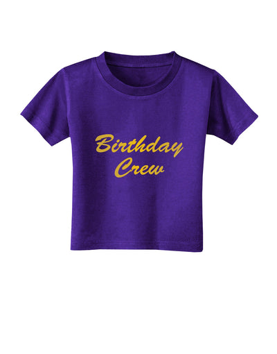 Birthday Crew Text Toddler T-Shirt Dark by TooLoud-Toddler T-Shirt-TooLoud-Purple-2T-Davson Sales