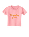 Birthday Crew Text Toddler T-Shirt by TooLoud-Toddler T-Shirt-TooLoud-Candy-Pink-2T-Davson Sales