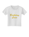 Birthday Crew Text Toddler T-Shirt by TooLoud-Toddler T-Shirt-TooLoud-White-2T-Davson Sales