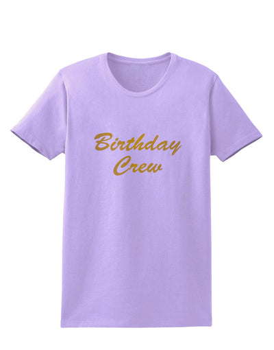 Birthday Crew Text Womens T-Shirt by TooLoud-TooLoud-Lavender-X-Small-Davson Sales