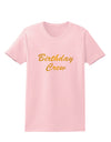 Birthday Crew Text Womens T-Shirt by TooLoud-TooLoud-PalePink-X-Small-Davson Sales