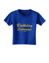 Birthday Entourage Text Toddler T-Shirt Dark by TooLoud-Toddler T-Shirt-TooLoud-Royal-Blue-2T-Davson Sales