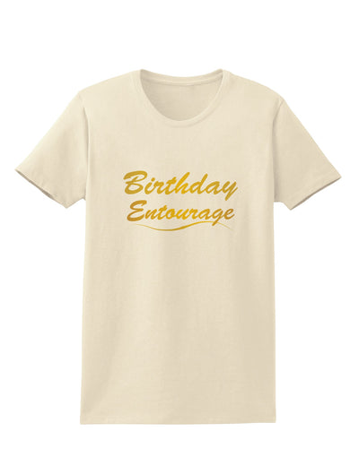 Birthday Entourage Text Womens T-Shirt by TooLoud-TooLoud-Natural-X-Small-Davson Sales