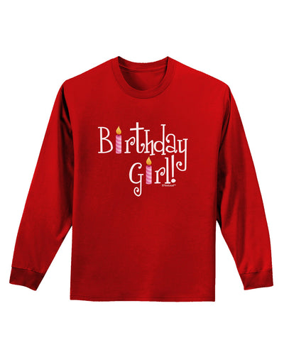 Birthday Girl - Birthday Candles Adult Long Sleeve Dark T-Shirt by TooLoud-TooLoud-Red-Small-Davson Sales