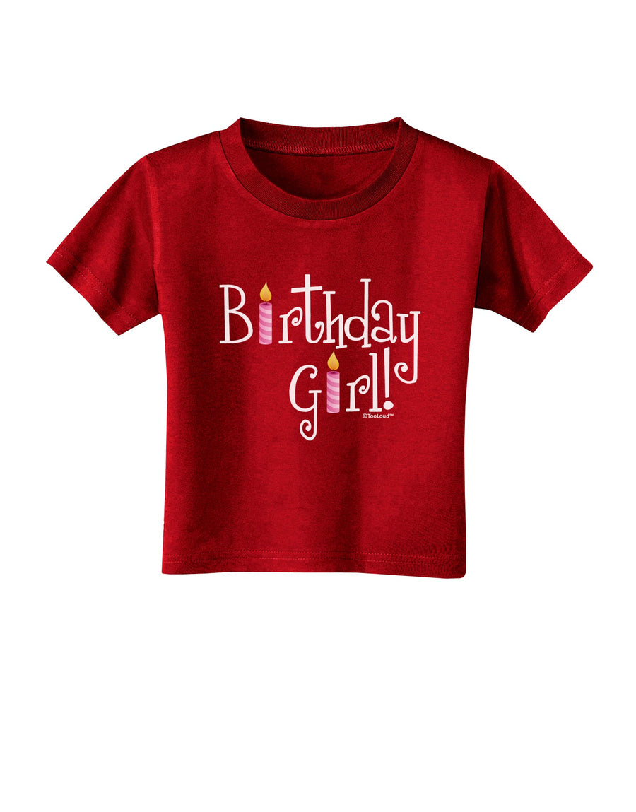 Birthday Girl - Birthday Candles Toddler T-Shirt Dark by TooLoud-Toddler T-Shirt-TooLoud-Black-2T-Davson Sales